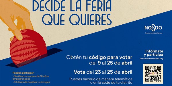 DECIDE LA FERIA QUE QUIERES | Consulta sobre el modelo de la Feria de Abril